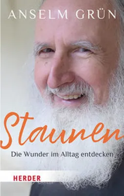 Produktbild von Staunen - Die Wunder im Alltag entdecken