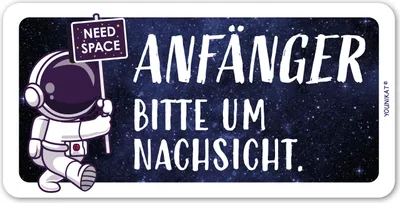 Produktbild von younikat Auto-Magnet-Schild Anfänger Astronaut I 20 x 10 cm I wetterfest UV-Schutzlaminat magnetische Rückseite I Fahranfänger-Schild Geschenk zum Führerschein I kfz771