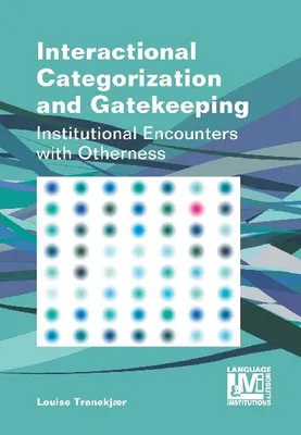 Produktbild von Interactional Categorization and Gatekeeping
