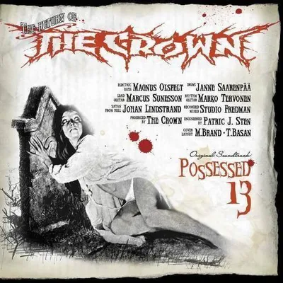 Zdjęcie produktu dla ++ CROWN, THE Possessed 13 CD
