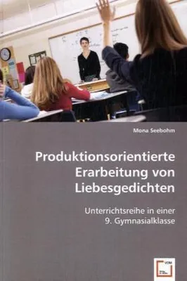 Zdjęcie produktu dla Seebohm, M: Produktionsorientierte Erarbeitung von Liebesged