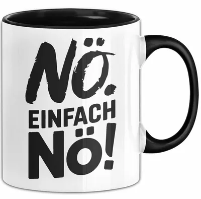 Produktbild von Kaffeeliebhaber Tasse Geschenk Lustige Geschenkidee Spruch Einfach Nö (Schwarz)