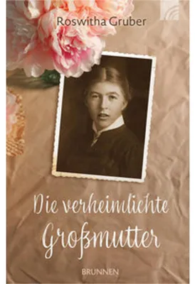 Produktbild von Die verheimlichte Großmutter