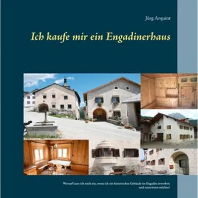 Produktbild von Ich kaufe mir ein Engadinerhaus