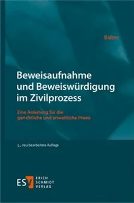 Immagine prodotto di Beweisaufnahme und Beweiswürdigung im Zivilprozess