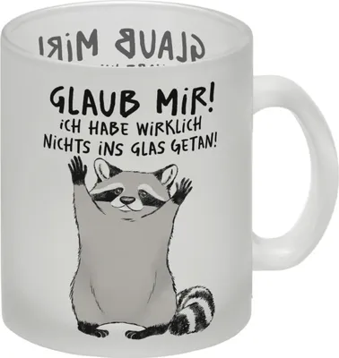 Produktbild von Waschbär Glas Tasse mit Spruch Glaub mir Ich habe wirklich nichts ins Glas getan