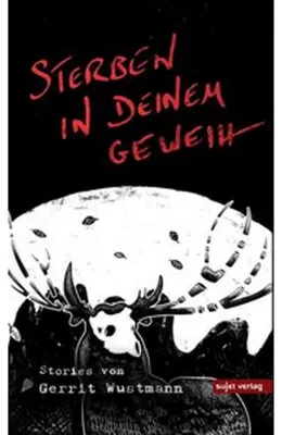 Obrázok produktu pre Sterben in deinem Geweih