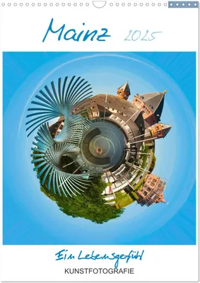 Produktbild von Mainz. Ein Lebensgefühl (Wandkalender 2025 DIN A3 hoch), CALVENDO Monatskalender