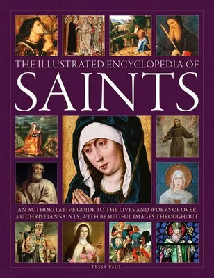Immagine prodotto di The Illustrated Encyclopedia of Saints