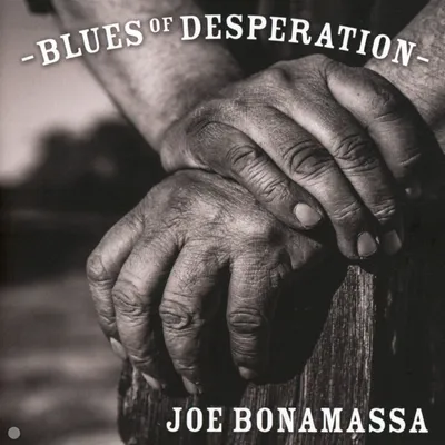 Obrázok produktu pre Joe Bonamassa: Joe Bonamassa: Blues Of Desperation - - (CD / B)