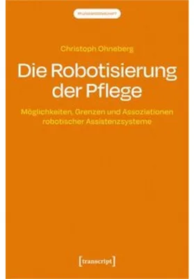 Obrázek produktu pro Die Robotisierung der Pflege
