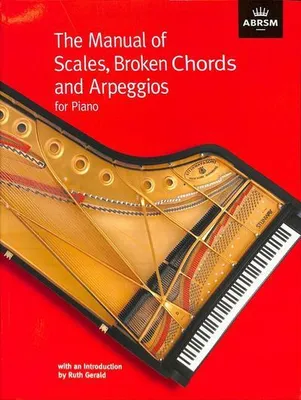 Image de The Manual of Scales, Broken Chords and Arpeggios