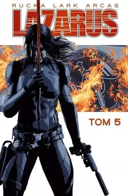 Zdjęcie produktu dla Lazarus. Tom 5. Odstrzał