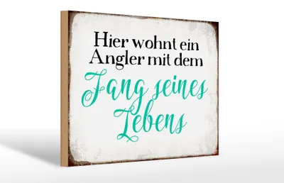 Produktbild von Holzschild Spruch 30x20cm hier wohnt Angler mit dem Fang