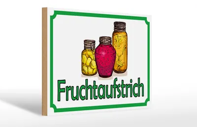 Produktbild von Holzschild Hinweis 30x20cm Fruchtaufstrich Verkauf