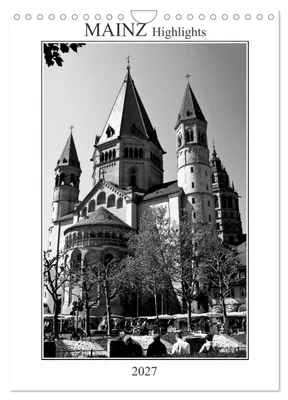 Produktbild von Mainz Highlights (Wandkalender 2027 DIN A4 hoch), CALVENDO Monatskalender