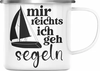 Produktbild von Trendation - Lustiges Segler Segelboot Emaille Tasse mit Spruch Emaille Emaille Tasse für Segler als Geschenkidee (Silber)