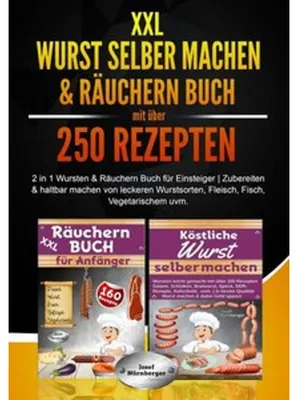 Produktbild von XXL Wurst selber machen & Räuchern Buch mit über 250 Rezepten