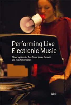 Obrázok produktu pre Performing Live Electronic Music