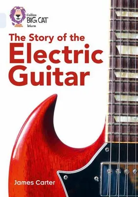 Productafbeelding van The Story of the Electric Guitar