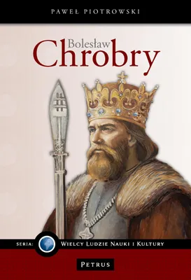 Immagine prodotto di Bolesław Chrobry. Il grande sovrano della Polonia