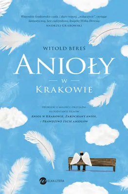 Produktbild von Anioły w Krakowie - Opowieść o miłości i przyjaźni