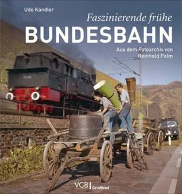 Produktbild von Faszinierende frühe Bundesbahn
