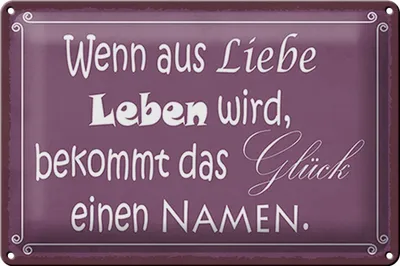 Produktbild von Blechschild Spruch 30x20cm Glück wenn aus Liebe Leben wird