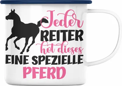 Produktbild von Trendation - Pferde Reiter Mädchen Geschenk Emaille Tasse Reiten Reiterin Kinder Becher Spruch Lustig Geburtstag (Blau)