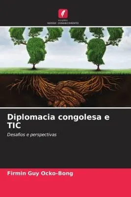 Produktbild von Diplomacia congolesa e TIC