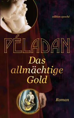 Produktbild von Das allmächtige Gold