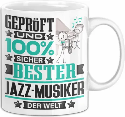 Produktbild von Jazz-Musiker Geschenk Lustiger Spruch für Jazz-Musiker Geschenkidee Bester Jazz-Musiker Der Welt (Weiß)