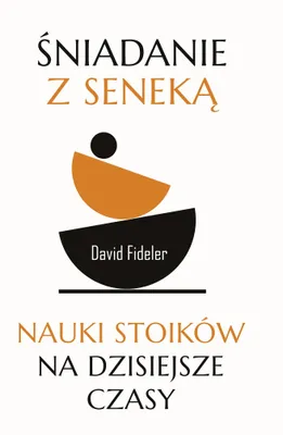 Zdjęcie produktu dla Śniadanie z Seneką