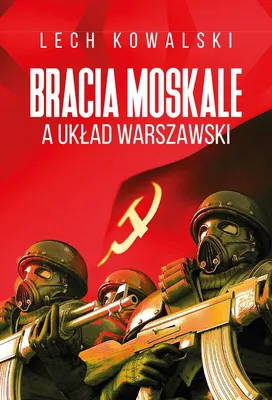 Image de Bracia Moskale a Układ Warszawski