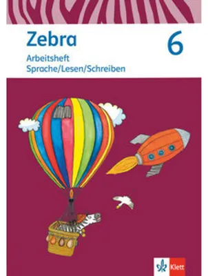 Image de Zebra 6. Arbeitsheft Sprache/Lesen/Schreiben Klasse 6.  Ausgabe Berlin, Brandenburg