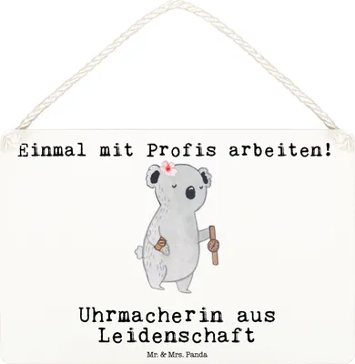 Produktbild von Mr. & Mrs. Panda Schild Uhrmacherin Leidenschaft DIN A6 - Weiß - Geschenk, Wandbild Holz, Holzschild, kleine aufmerksamkeit, Türschild, holzbild