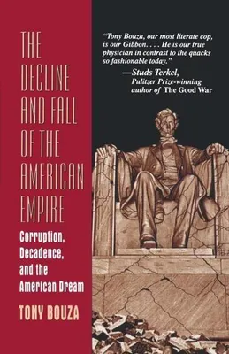 Image de The Decline and Fall of the American Empire