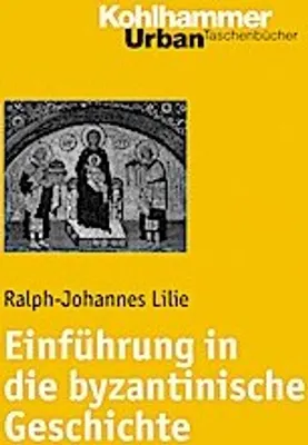 Obrázok produktu pre Einführung in die byzantinische Geschichte