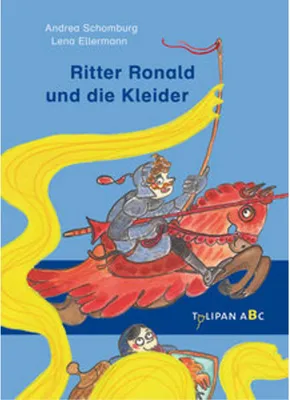 Obrázok produktu pre Kinderbuch Ritter Ronald: Der Ritter, der Damenkleider näht – Mit farbigen Abbildungen