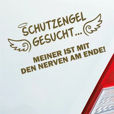 Produktbild von Auto Aufkleber Schutzengel Gesucht Meiner ist mit den Nerven am Ende! 15x8 cm Gold Sticker Heckscheibenaufkleber