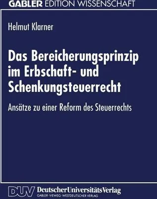 Zdjęcie produktu dla Das Bereicherungsprinzip im Erbschaft- und Schenkungsteuerrecht
