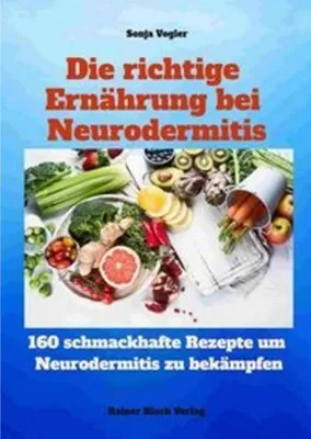 Produktbild von Die richtige Ernährung bei Neurodermitis