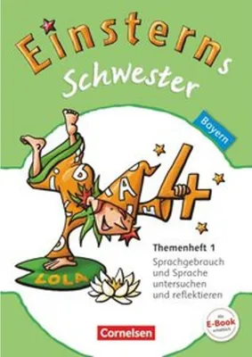 Produktbild von Einsterns Schwester 4. Jahrgangsstufe. Themenheft 1 Bayern