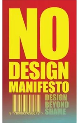 Immagine prodotto di The No Design Manifesto