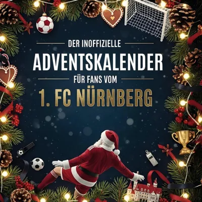 Produktbild von Der inoffizielle Adventskalender für Fans vom 1. FC Nürnberg