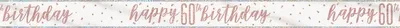 Produktbild von Folien-Banner 'Zahl 60' in Roségold, 274 cm lang, für Geburtstag & Jubiläum