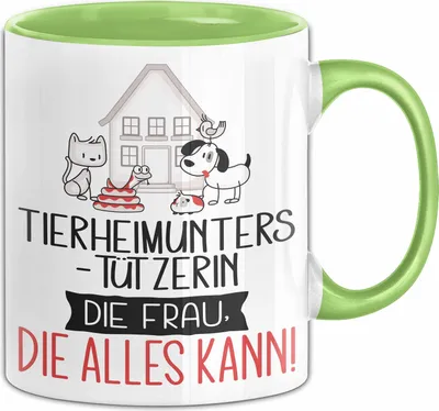 Produktbild von Tierheimunterstützerin Geschenk Tasse Becher Die Frau Die Allen Kann Geschenkidee für eine Tierheimunterstützerin Lustig (Grün)