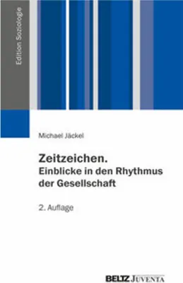 Immagine prodotto di Zeitzeichen. Einblicke in den Rhythmus der Gesellschaft