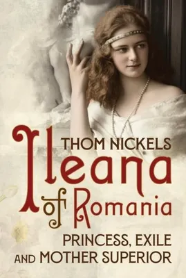 Immagine prodotto di Ileana of Romania