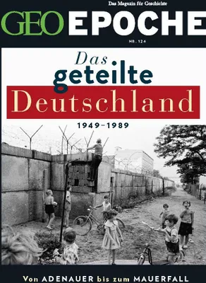 Produktbild von GEO Epoche 126/2024 - Das geteilte Deutschland